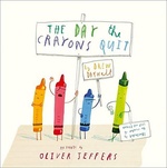 The Day The Crayons Quit – Oliver Jeffers