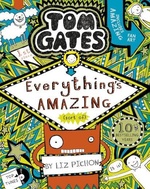 Everything’S Amazing (Sort Of) Liz Pichon