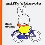 Miffy’s Bicycle (Hardcover)