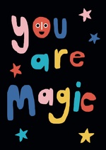 East End Print Birthday Card You Are Magic